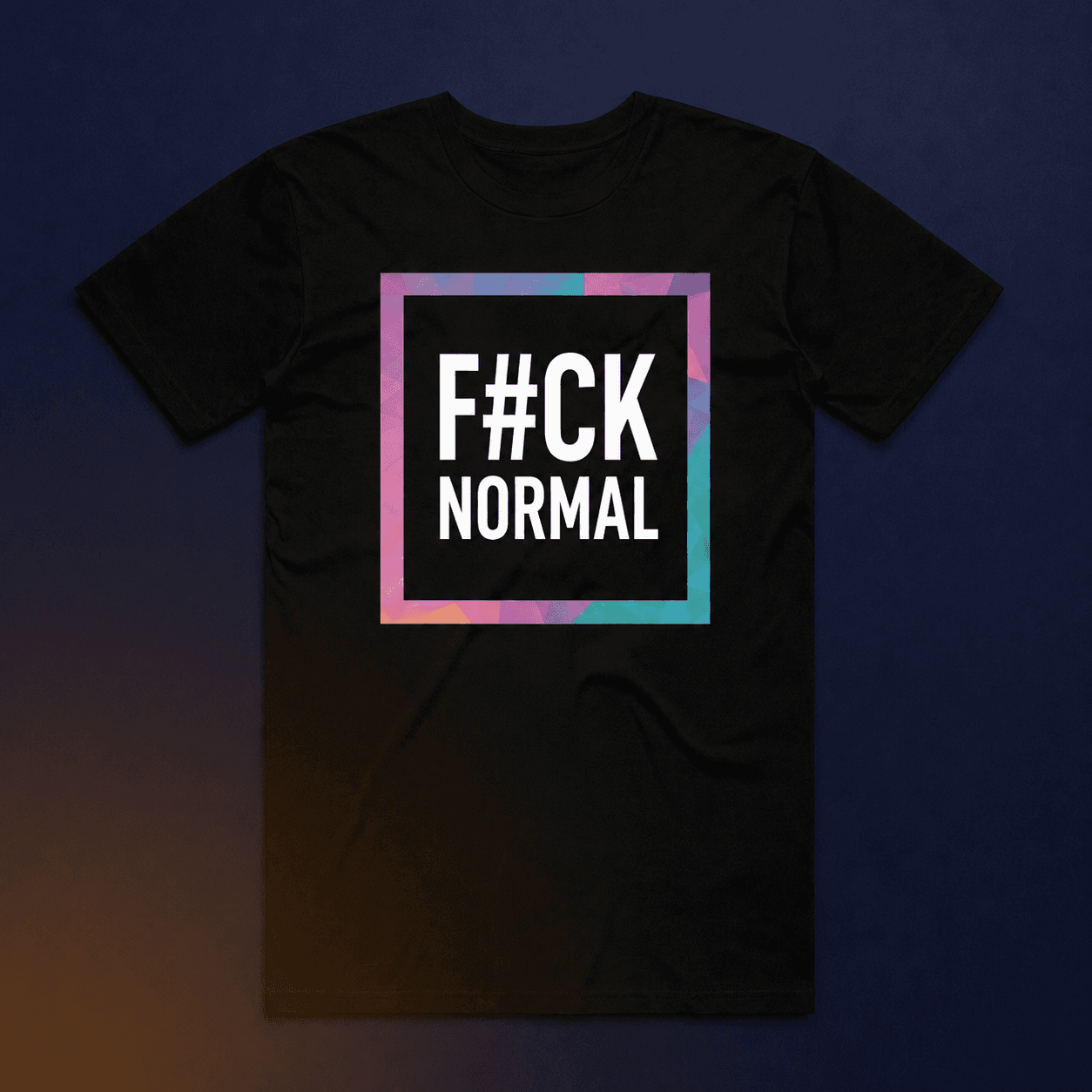 F#CK NORMAL Tee